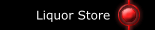 Liquor Store
